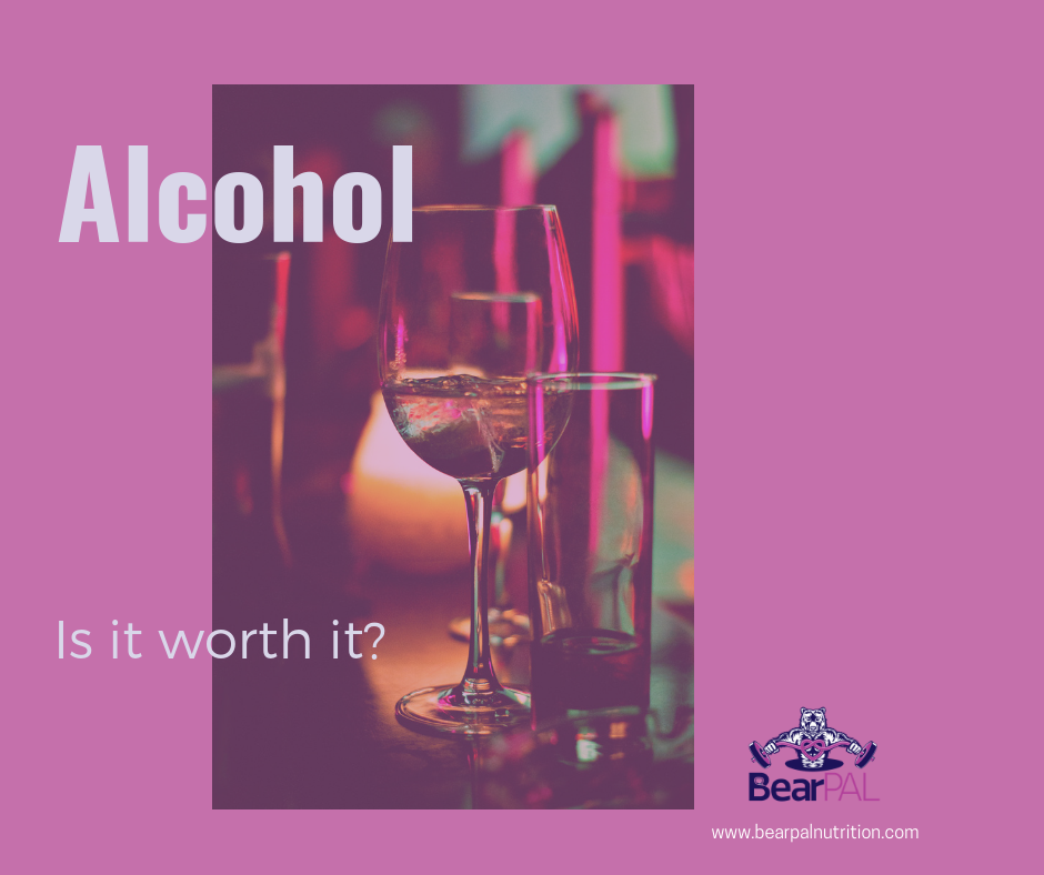 Is alcohol worth it?