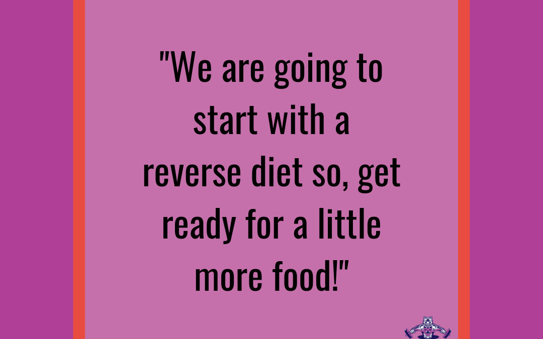 Is Reverse Dieting Right For YOU?